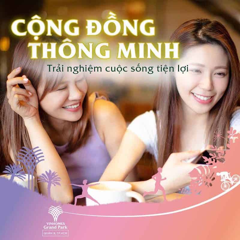 Cộng Đồng Thông Minh: Mô hình đô thị hiện đại với hệ sinh thái số hóa, kết nối cộng đồng cư dân văn minh, tổ chức các hoạt động giao lưu, giải trí nâng cao chất lượng sống.