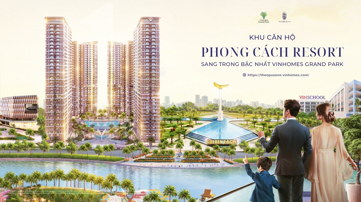The Opus One Vinhomes Grand Park – Giá Bán, Ưu Đãi, Tiến Độ Mới Nhất