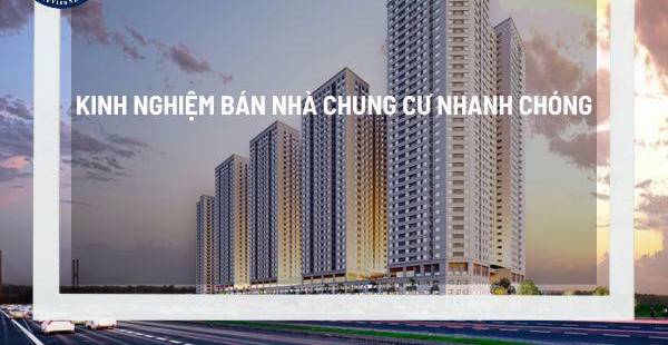 Bán Nhà Chung Cư Nhanh Chóng: Bí Quyết & Kinh Nghiệm Thực Tế
