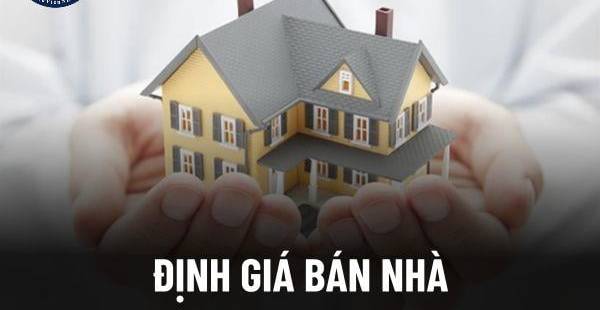 Định Giá Bán Nhà: Bí Quyết Hiệu Quả và Chính Xác